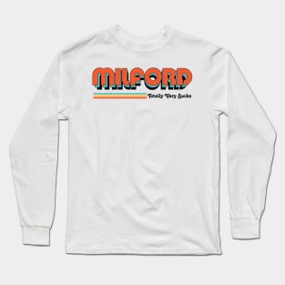 Milford - Totally Very Sucks Long Sleeve T-Shirt